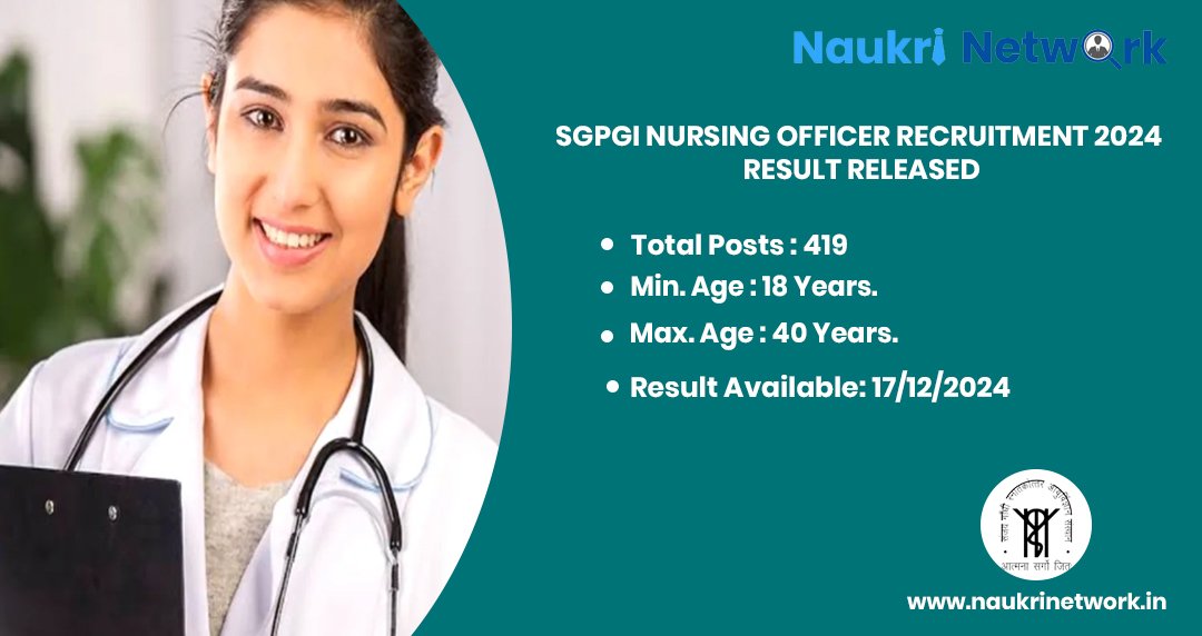 SGPGI Nursing Officer Recruitment 2024 Result