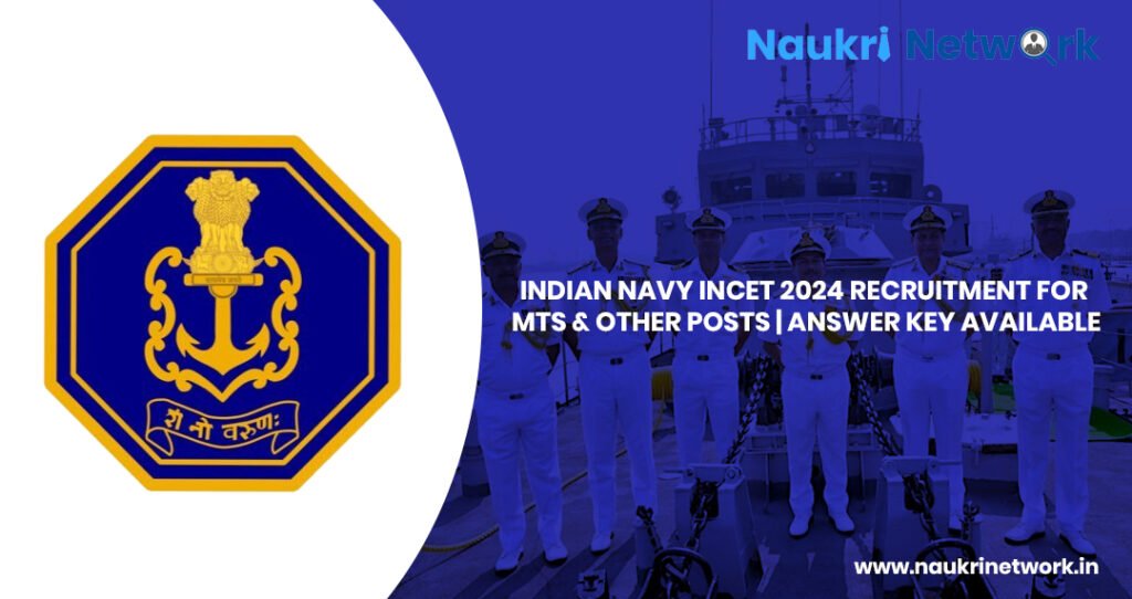 Indian Navy INCET 2024 Recruitment Answer Key