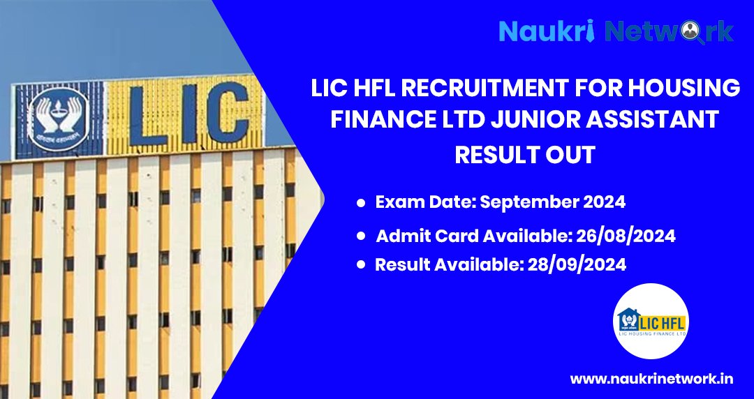 LIC HFL Recruitment for Housing Finance Ltd Junior Assistant Result Out