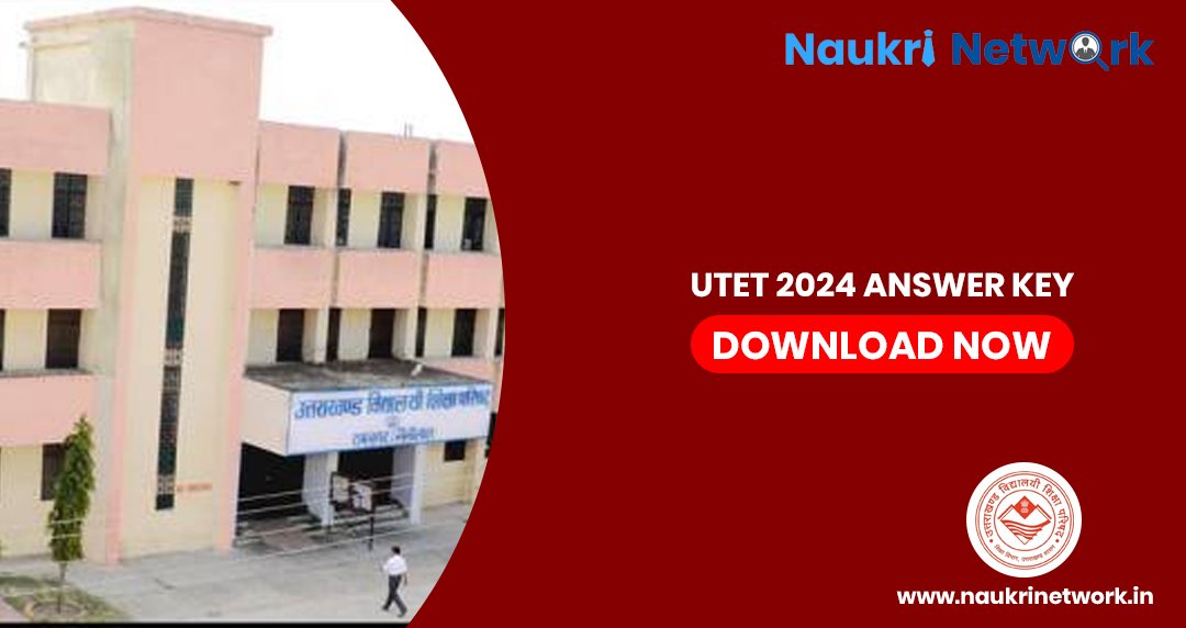 UTET 2024 Answer Key Download Now