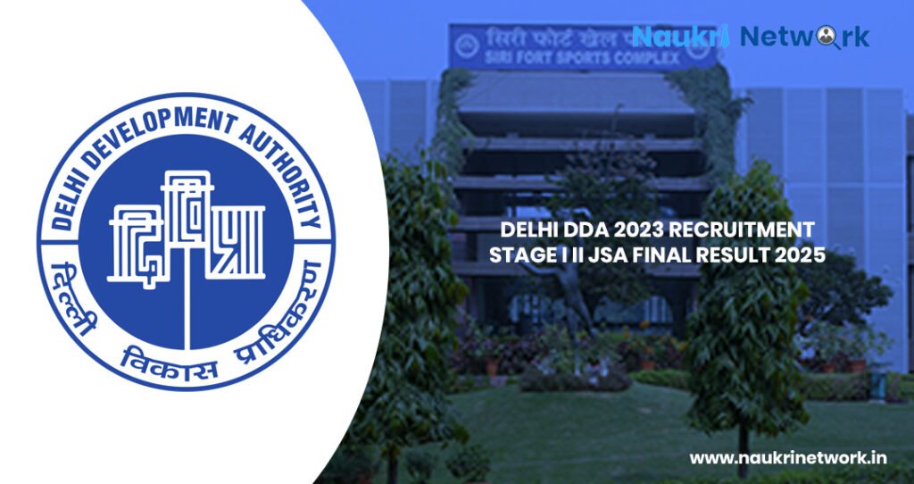 Delhi DDA 2023 JSA Final Result 2025