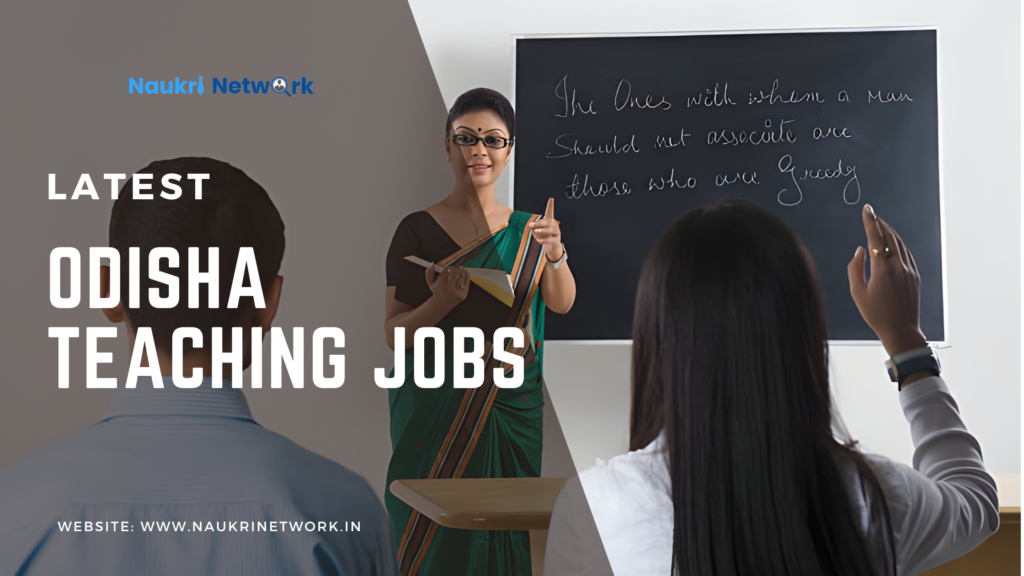 Odisha Teaching Jobs