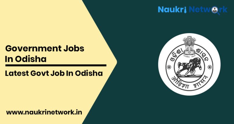 Govt Jobs in Odisha