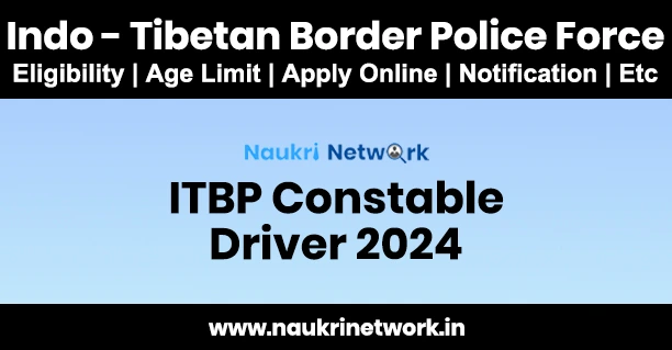 ITBP Constable Driver 2024