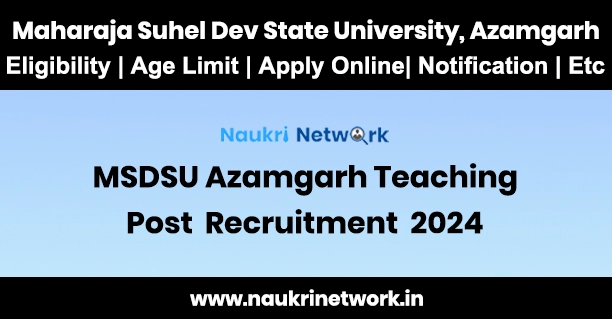 MSDSU Azamgarh teaching post 2024