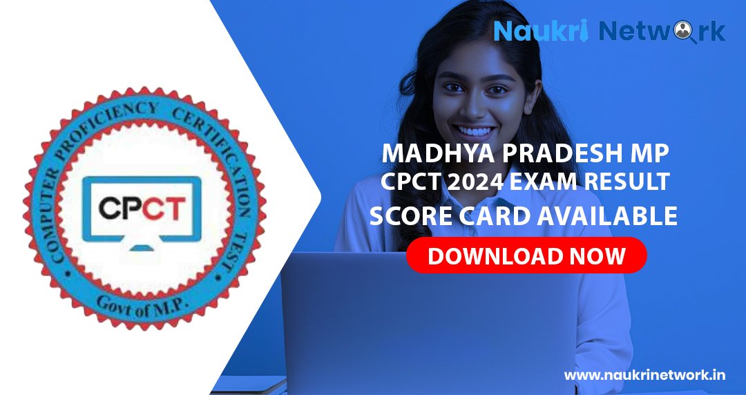 Madhya Pradesh MP CPCT 2024 Exam Result Score Card Available