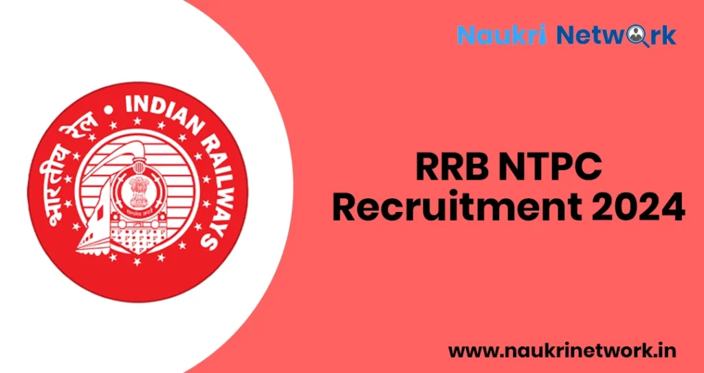 RRB NTPC Recruitment 2024 