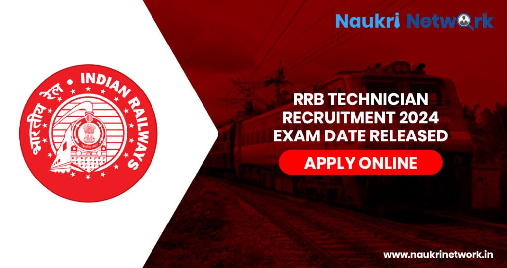 RRB Technician Recruitment 2024 Exam Date Released