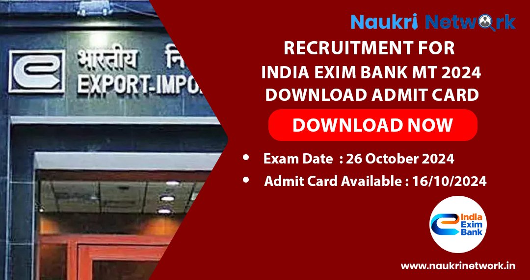 Recruitment for India Exim Bank MT 2024 Download Admit Card