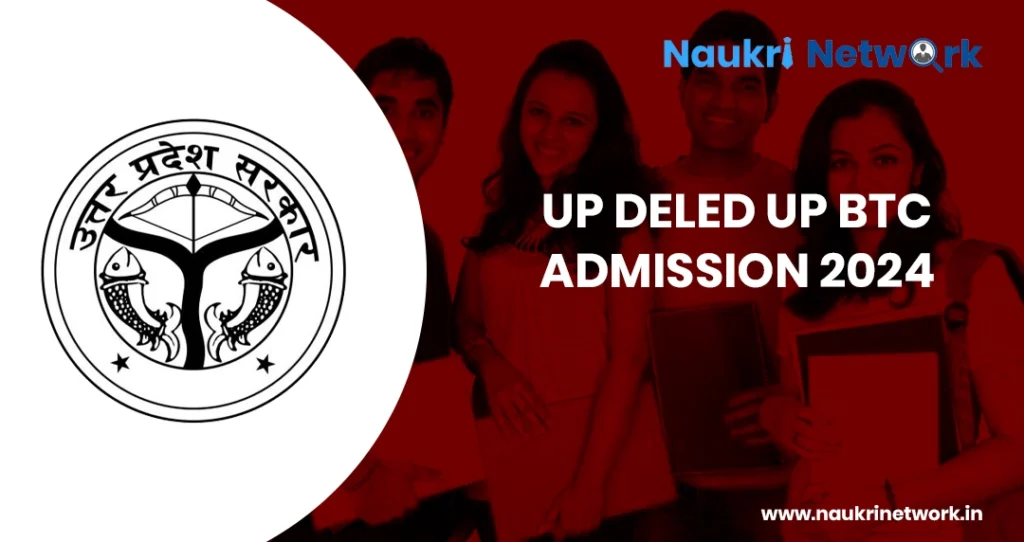 UP DELED UPBTC Admission 2024