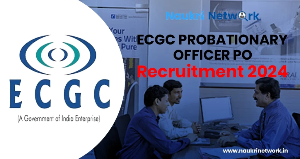 ECGC PO Probationary Officer 2024