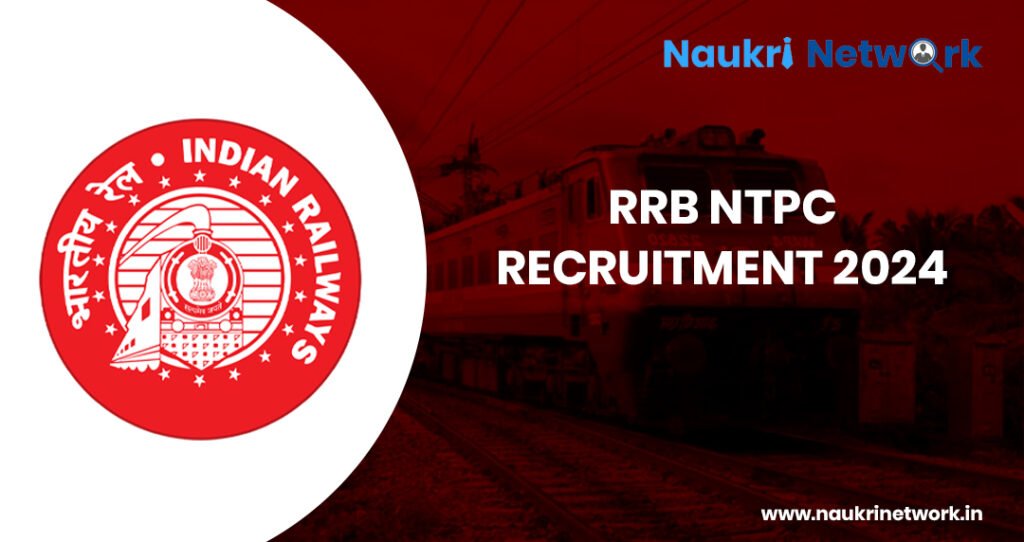 RRB NTPC Recruitment 2024