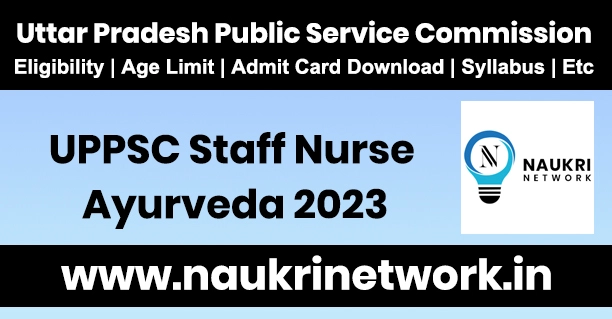 UPPSC Staff Nurse Ayurveda 2023