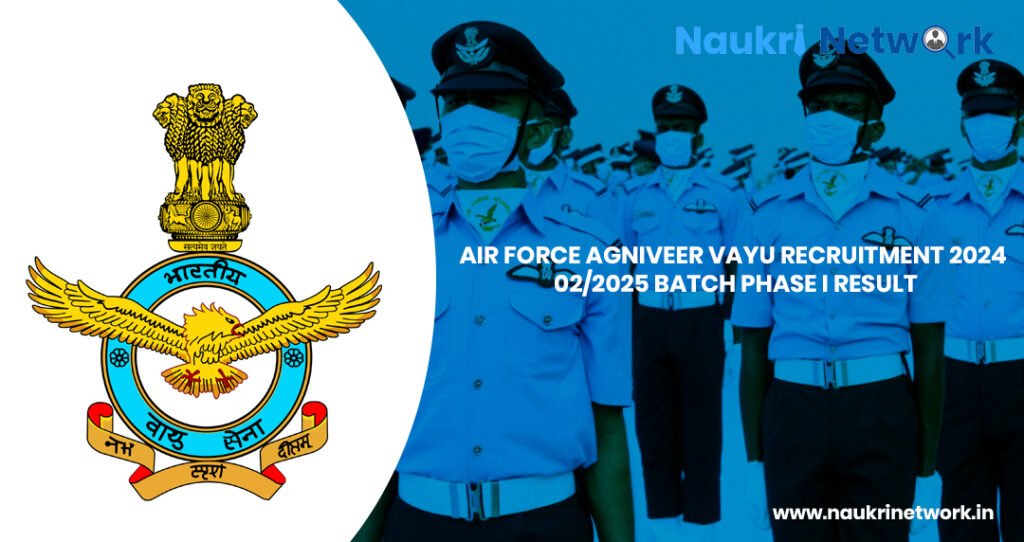 Air Force Agniveer Vayu Recruitment 2024 02 2025 Batch Phase Result