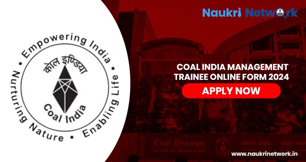 Coal India Recruitment 2024 Apply Now