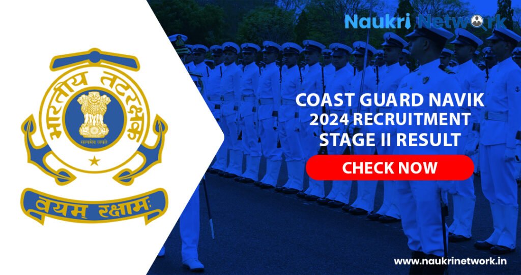 Navik General Duty Stage II Result Check Now 