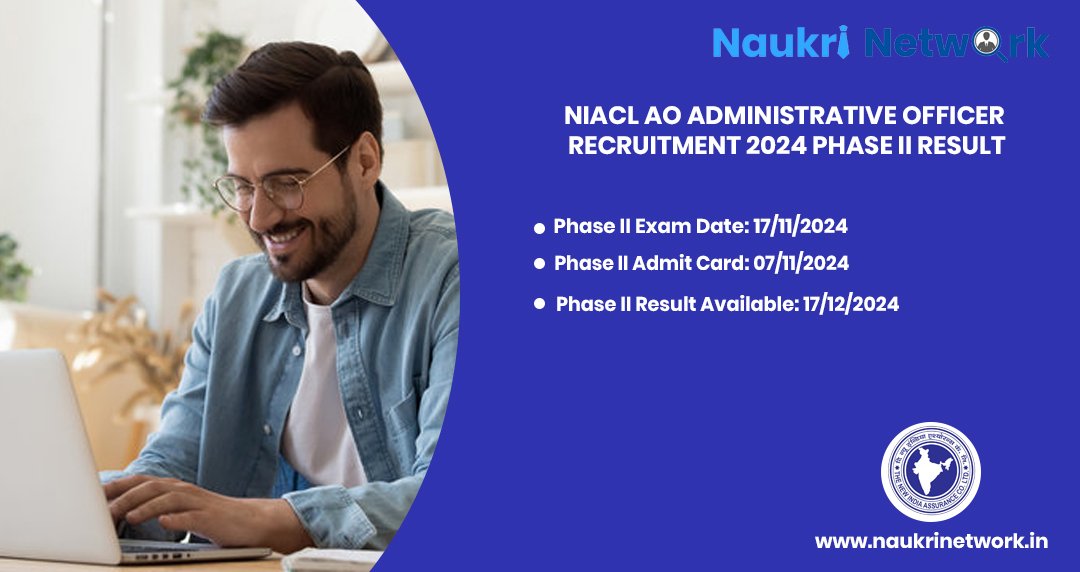 NIACL AO Recruitment 2024 Phase II Result