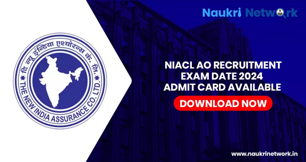 NIACL AO Recruitment 2024 Admit Card 