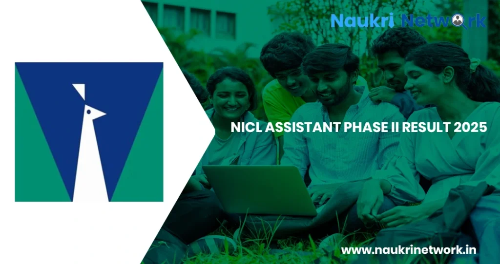 NICL Assistant Recruitment 2024 Phase II Result 