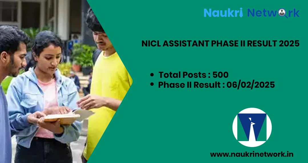 NICL Assistant Recruitment 2024 Phase II Result