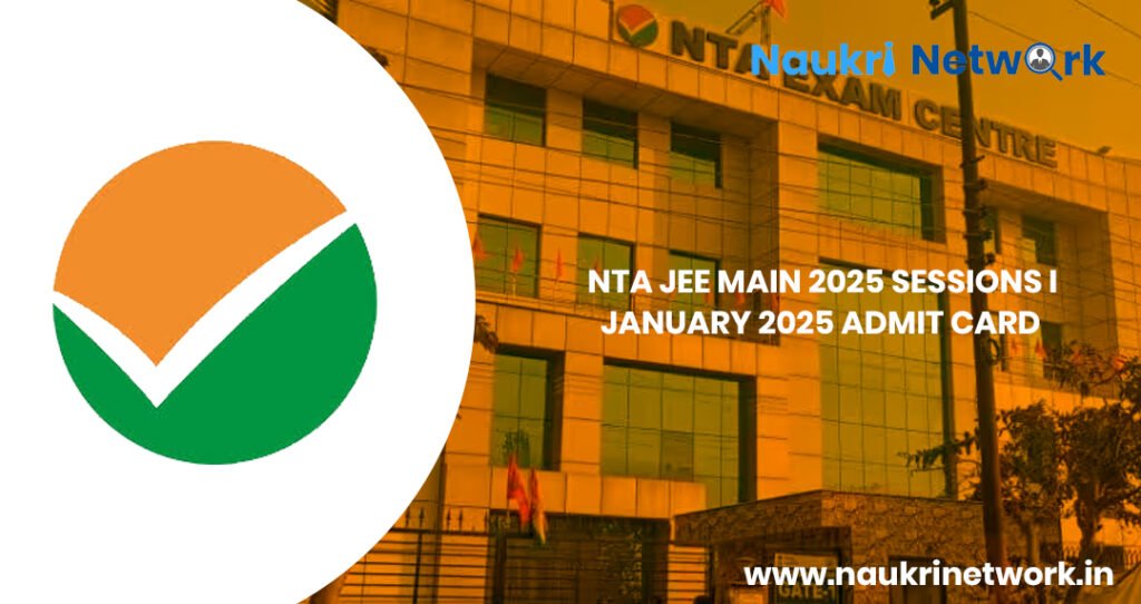 NTA JEEMAIN 2025 Admit Card