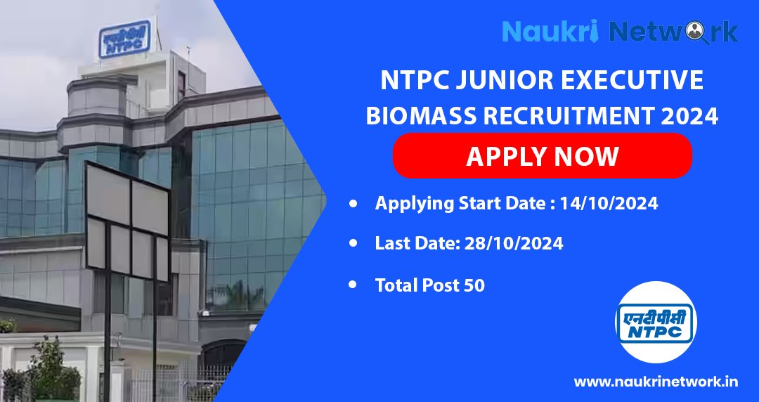 NTPC Junior Executive Biomass Recruitment 2024 Apply Here