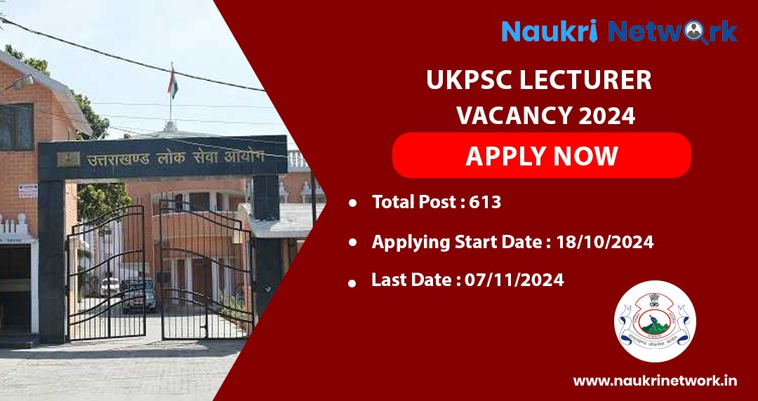 UKPSC Lecturer Vacancy 2024 Apply Now