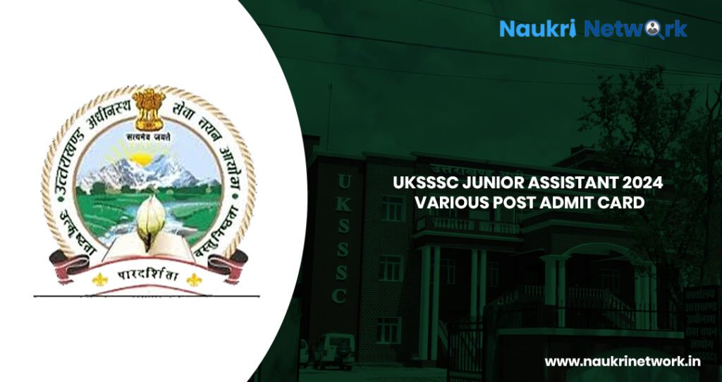 UKSSSC Junior Assistant 2024 Admit Card