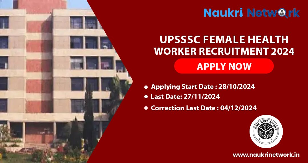 UPSSSC Female Health Worker Online form 2024