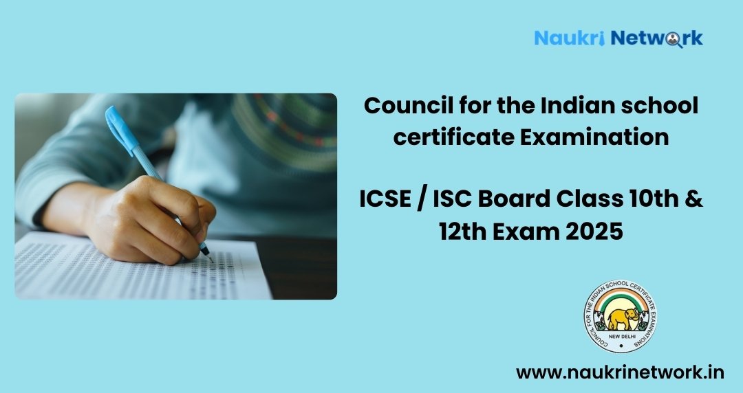 ICSE ISC Board Class 10th & 12th Exam 2025