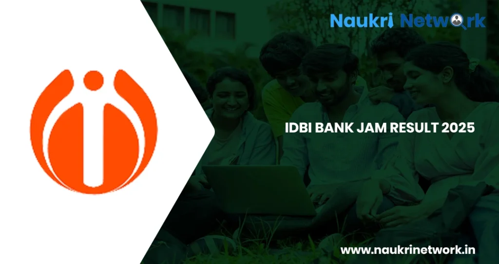 IDBI Recruitment 2024 JAM Result