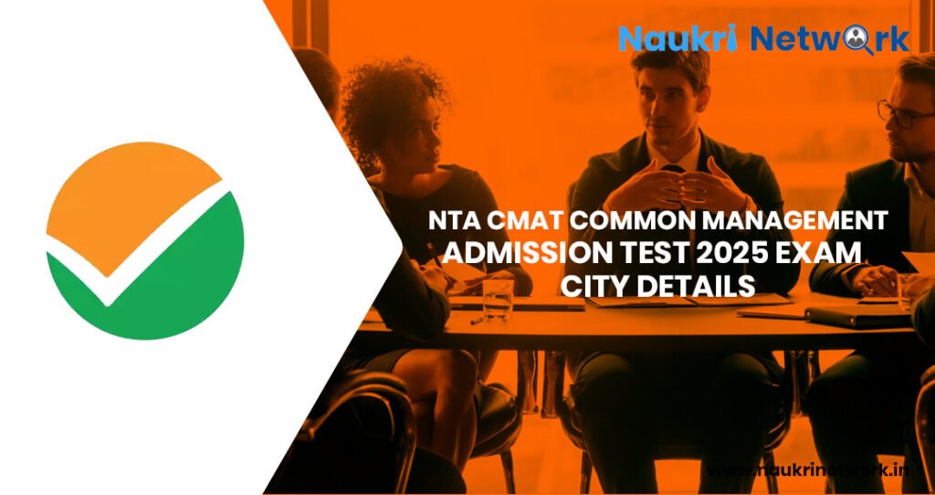 NTA CMAT 2025 Exam City Details