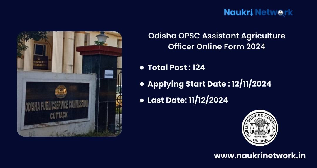 OPSC Assistant Agriculture Officer 2024