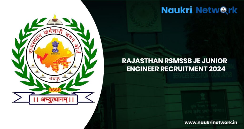 Rajasthan RSMSSB JE Junior Engineer Recruitment 2024