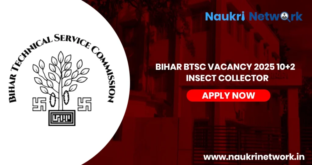 Bihar BTSC Vacancy 2025