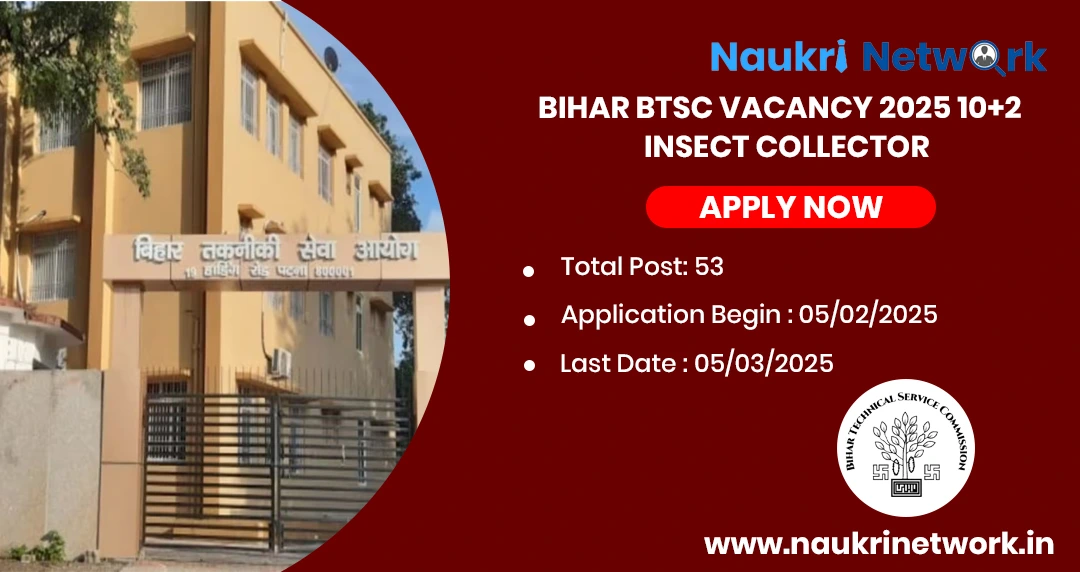 Bihar BTSC Vacancy 2025