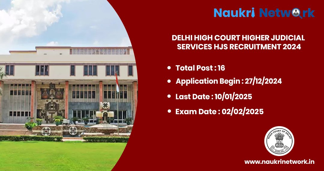 Delhi High Court Higher Judicial Services HJS Recruitment 2024