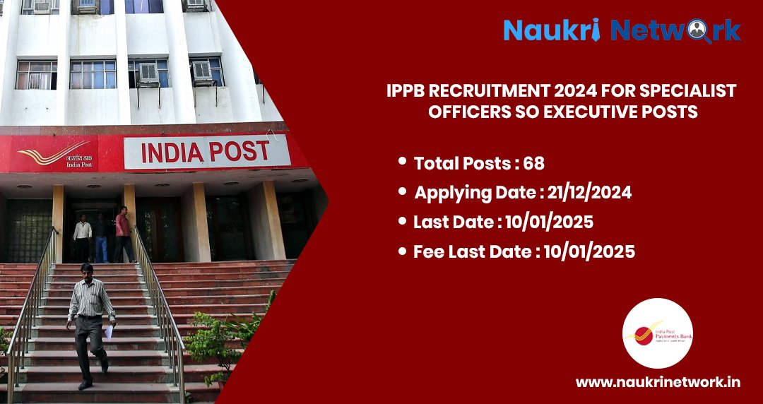 IPPB Recruitment 2024 for Specialist Officers SO Executive Posts