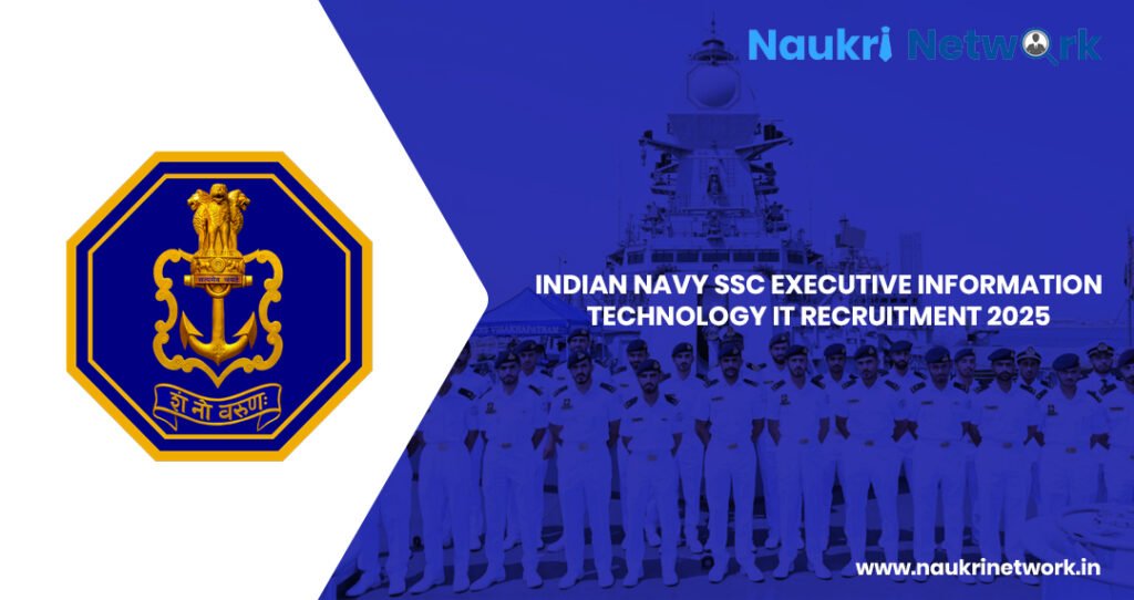 Indian Navy SSC Executive Information Technology IT Recruitment 2025