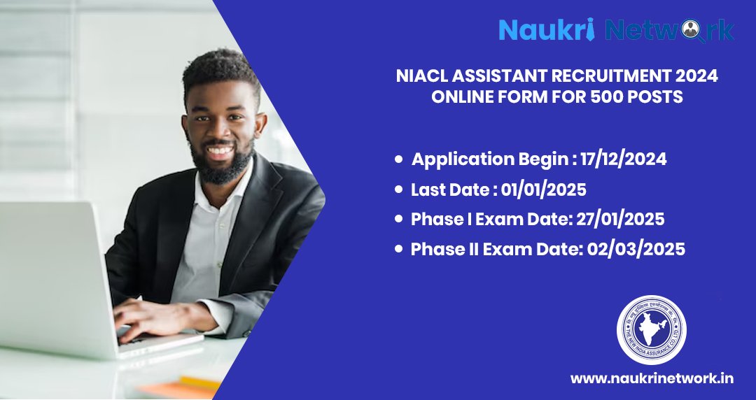 NIACL Assistant Recruitment 2024 Online Form for 500 Posts