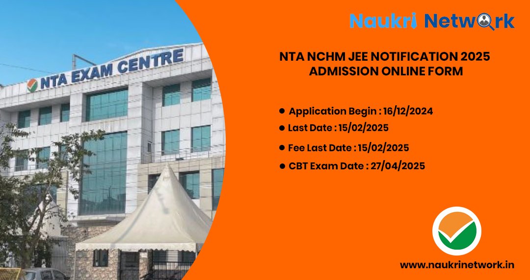 NTA NCHM JEE 2025 Admission Online Form