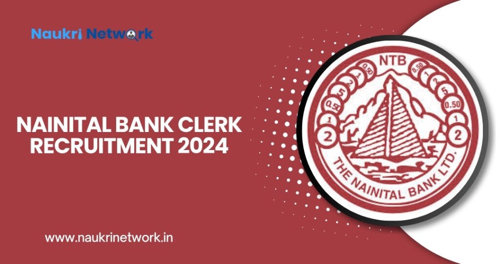 Nainital Bank Recruitment 2024