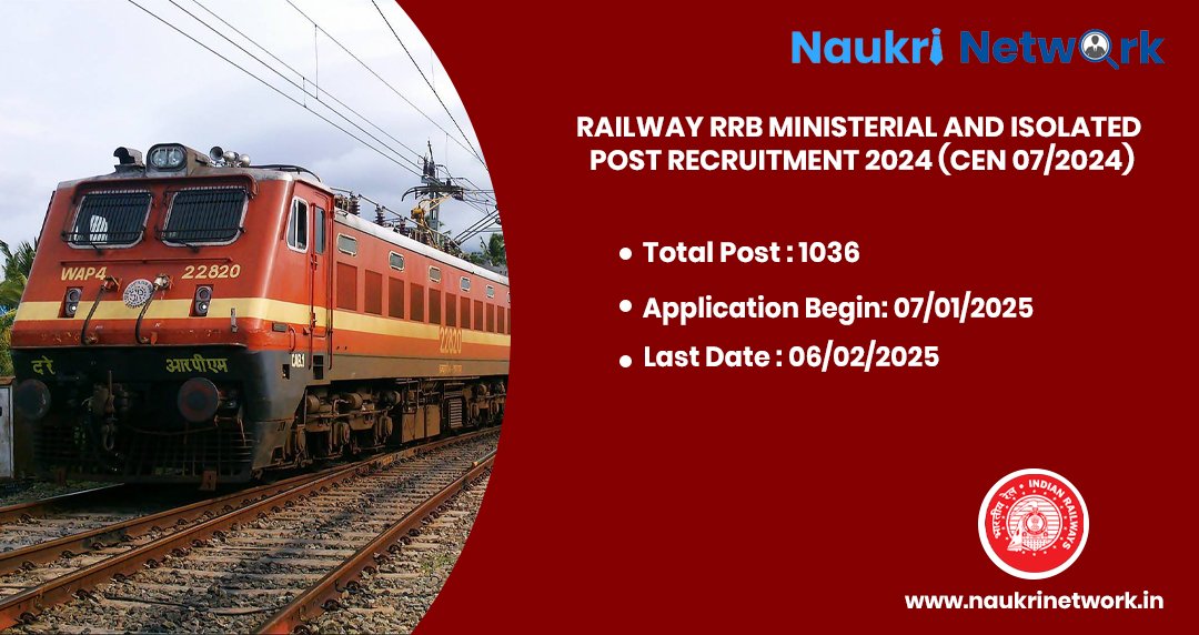 Railway RRB Ministerial and Isolated Recruitment 2024 CEN 07 2024