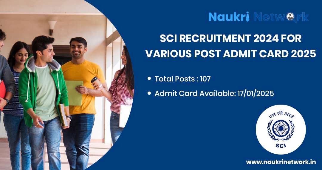 SCI Recruitment 2024 Admit Card 2025