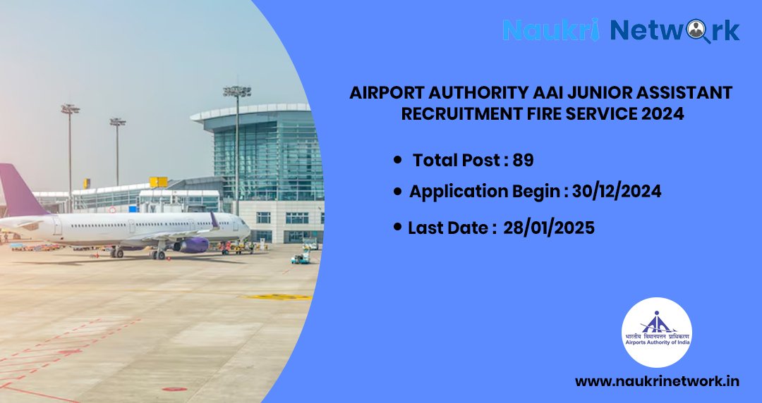 Airport Authority AAI Junior Assistant Recruitment Fire Service 2024