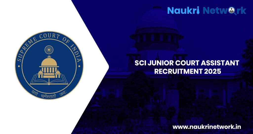 SCI Junior Court Assistant Recruitment 2025