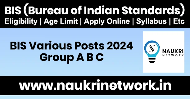 BIS Various Post Recruitment 2024