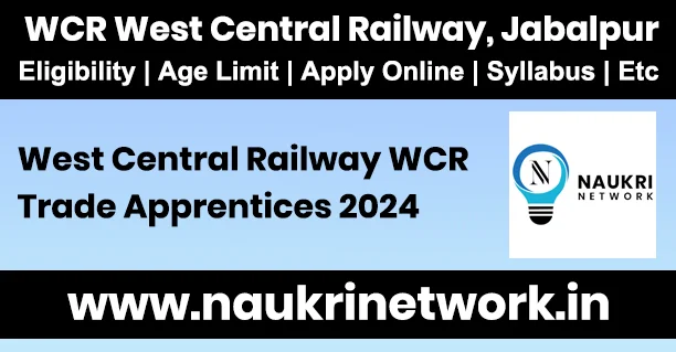 RRB WCR Apprentices 2024
