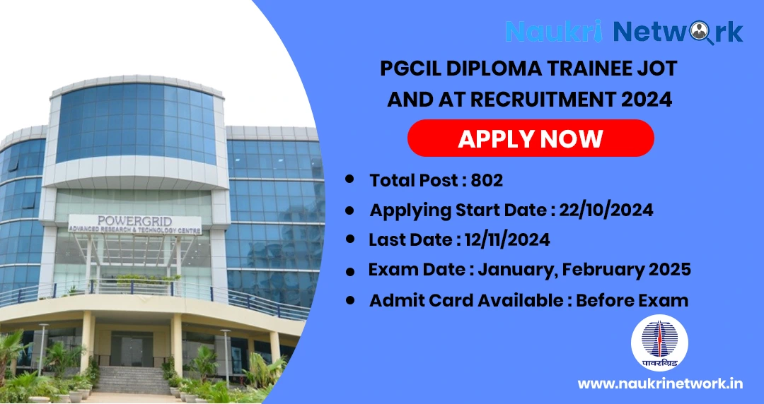 PGCIL Diploma Trainee JOT and AT Recruitment 2024 Apply Now